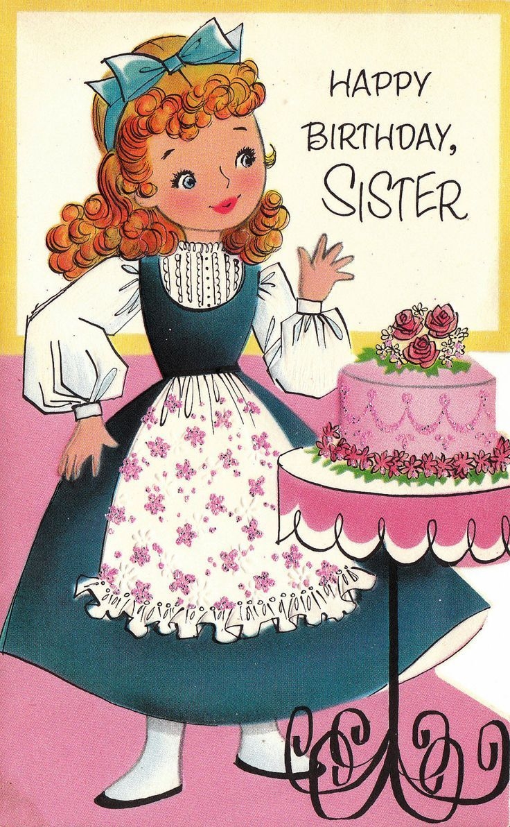 Sister s birthday. Открытка Happy Birthday. Открытки с днём рождения сестре. С днём рождения Happy Birthday. Ретро открытки с днём рождения женщине.