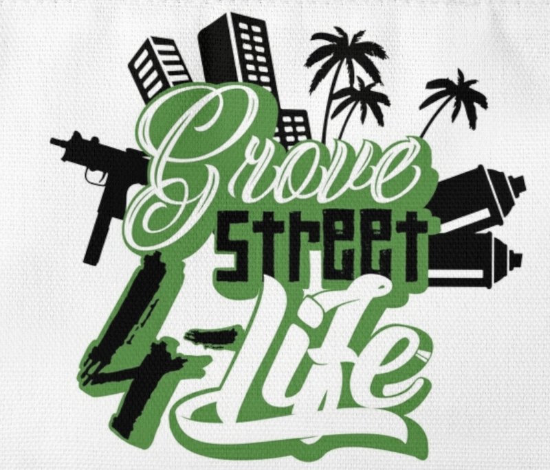 Grove St 4 Life
